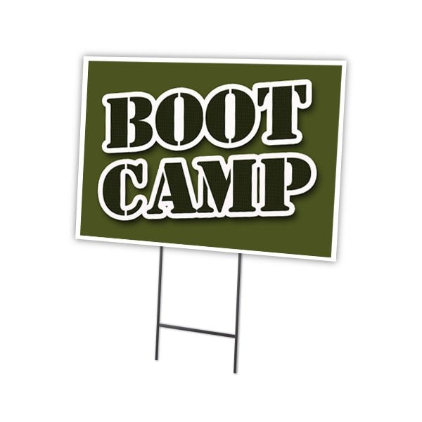 Boot Camp Yard Sign & Stake outdoor plastic coroplast window, C-1824 Boot Camp